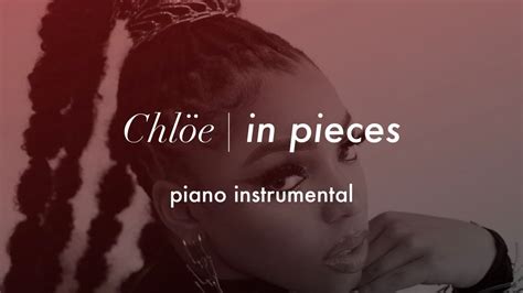 chloe in pieces lyrics|chloe in pieces zip.